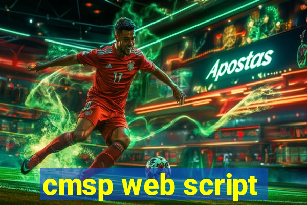 cmsp web script